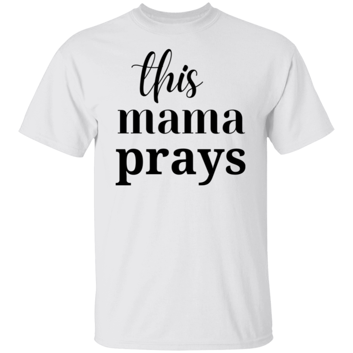 THIS MAMA PRAYS | APPAREL